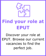 White background with a dark purple frame. Image of a jigsaw puzzle. Dark purple text: Find your role at EPUT. Black text: Discover your role at EPUT. Browse our current vacancies to find the perfect job.