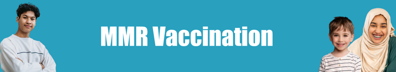 Teal background with children on either side of the banner. Text in the middle: MMR Vaccinations